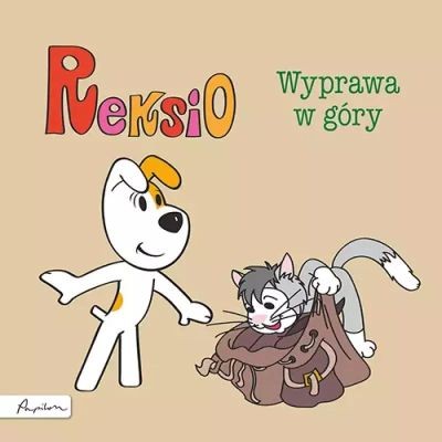 REKSIO. WYPRAWA W GÓRY