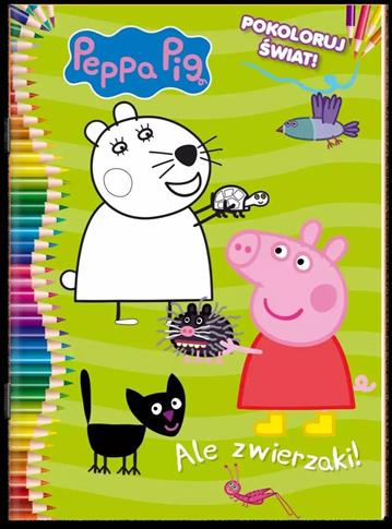 Ale zwierzaki! Świnka Peppa. Część 4. Pokoloruj św