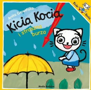 KICIA KOCIA I STRASZNA BURZA S.NOWY