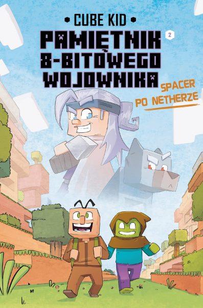 PAMIĘTNIK 8-BITOWEGO WOJOWNIKA. TOM 2. SPACER
