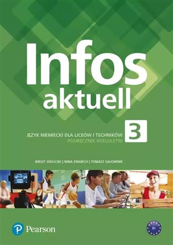 Infos Aktuell 3. Język niemiecki dla liceów i tech