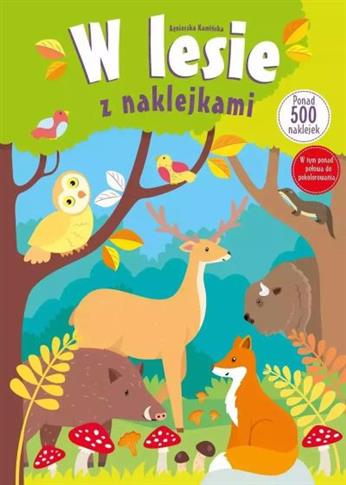 W LESIE Z NAKLEJKAMI