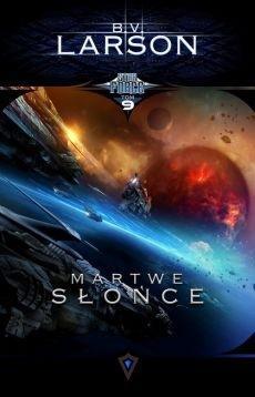 MARTWE SŁOŃCE STAR FORCE TOM 9