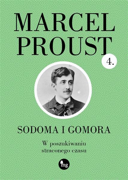 W poszukiwaniu straconego czasu. Tom 4. Sodoma i G