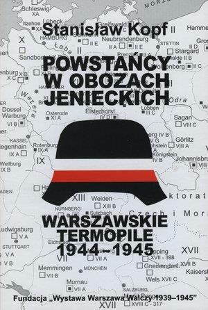 Powstańcy w obozach jenieckich. Warszawskie ...