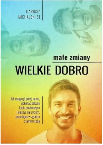 MAŁE ZMIANY, WIELKIE DOBRO PRACA ZBIOROWA