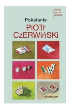 POKALANIE. SERIA: NOWA PROZA POLSKA
