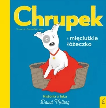 CHRUPEK I MIECIUTKIE ŁÓŻECZKO