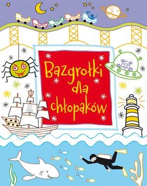 BAZGROŁKI DLA CHŁOPAKÓW