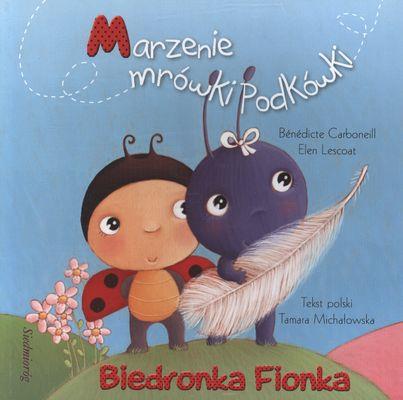 MARZENIE MRÓWKI PODKÓWKI BIEDRONKA FIONKA