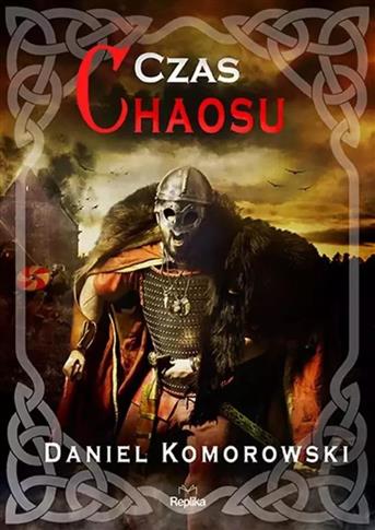 Furia wikingów. Tom 4. Czas chaosu