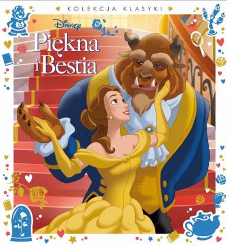 PIĘKNA I BESTIA. DISNEY