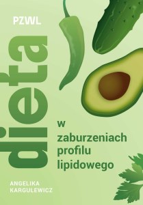 Dieta w zaburzeniach profilu lipidowego