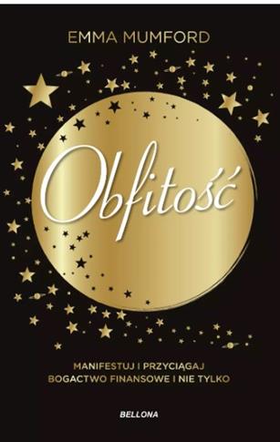 OBFITOŚĆ. MANIFESTUJ I PRZYCIĄGAJ BOGACTWO FINANSO