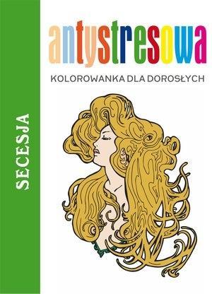 ANTYSTRESOWA KOLOROWANKA. SECESJA