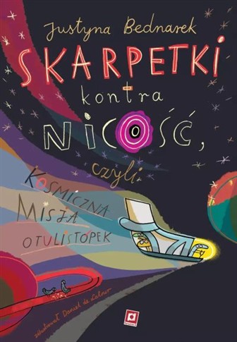 SKARPETKI KONTRA NICOŚĆ, CZYLI KOSMICZNA MISJA
