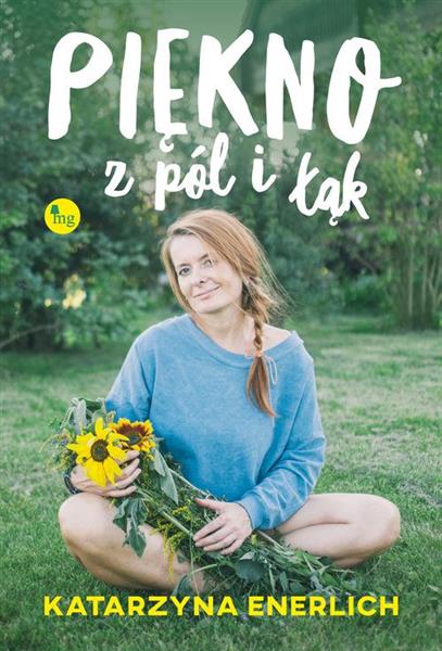 PIĘKNO Z PÓL I ŁĄK