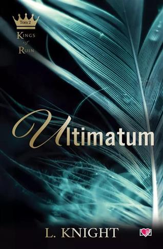 Kings of Ruin. Tom 2. Ultimatum