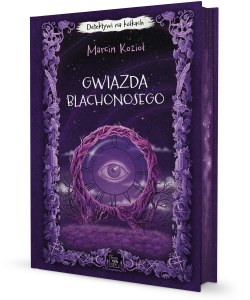 Gwiazda Blachonosego. Detektywi na kółkach. Tom 3 (ilustrowane brzegi)