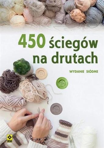 450 ŚCIEGÓW NA DRUTACH