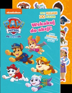 Wskakuj do akcji! Psi Patrol. Przyklejam Odklejam