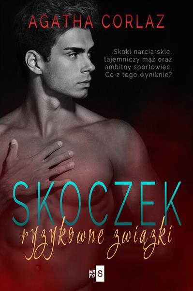 SKOCZEK RYZYKOWNE ZWIĄZKI