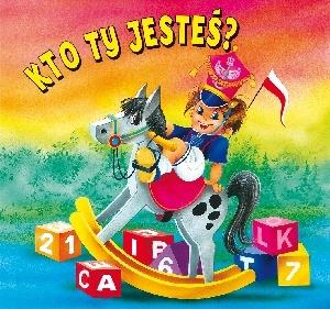 KTO TY JESTEŚ?