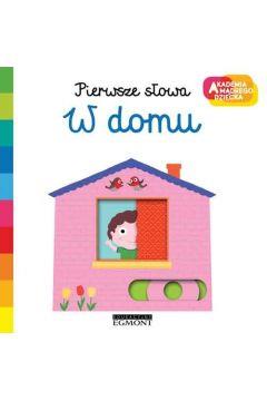 PIERWSZE SŁOWA W DOMU