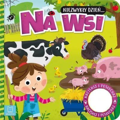 NIEZWYKŁY DZIEŃ NA WSI