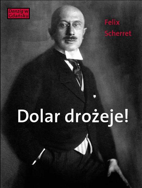DOLAR DROŻEJE! POWIEŚĆ INFLACYJNA Z PEWNEGO STAREG