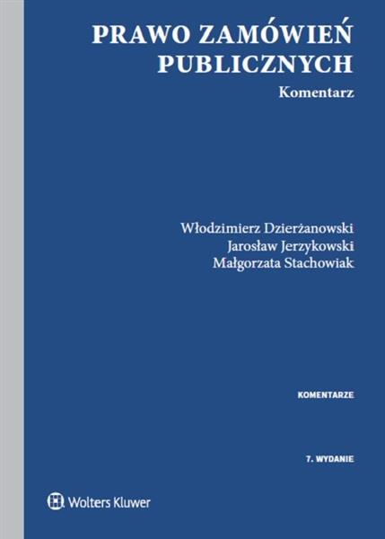 PRAWO ZAMÓWIEŃ PUBLICZNYCH KOMENTARZ