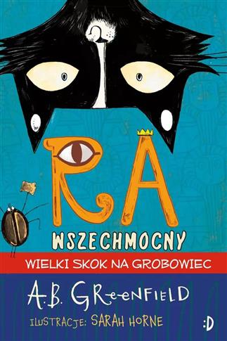Ra Wszechmocny. Tom 2. Wielki skok na grobowiec