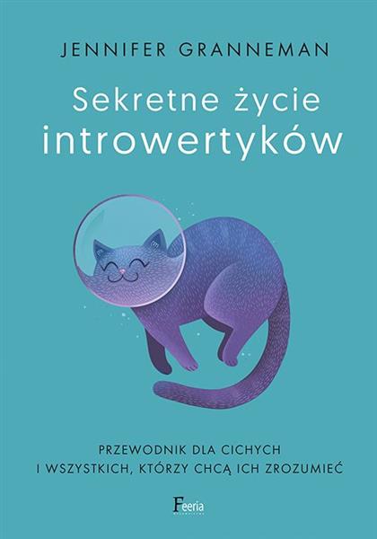SEKRETNE ŻYCIE INTROWERTYKÓW