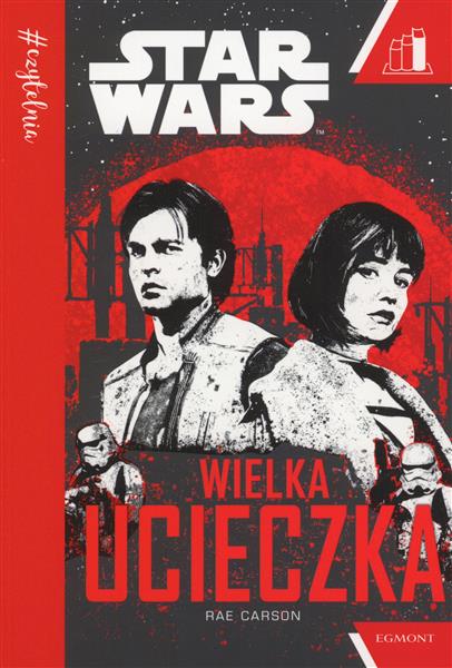 #CZYTELNIA. STAR WARS. WIELKA UCIECZKA. POZIOM 3
