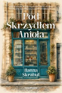 Pod Skrzydłem Anioła