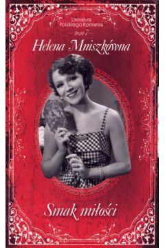 SMAK MIŁOŚCI. LITERATURA POLSKIEGO ROMANSU. TOM 7