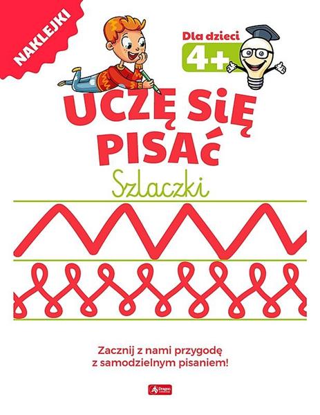 UCZĘ SIĘ PISAĆ. SZLACZKI 4+