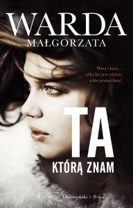 Ta którą znam