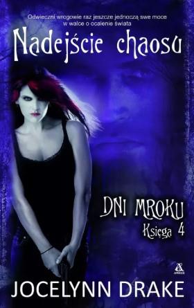 NADEJŚCIE CHAOSU.DNI MROKU.KSIĘGA 4  AMBER