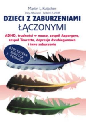 DZIECI Z ZABURZENIAMI ŁĄCZONYMI