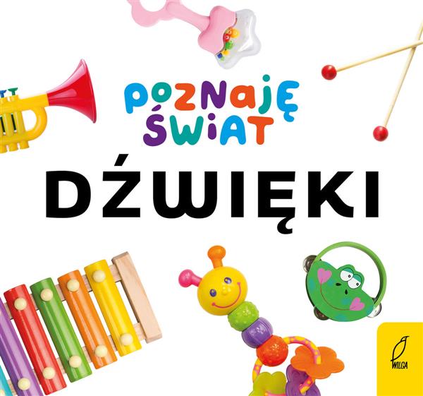 POZNAJĘ ŚWIAT. DŹWIĘKI