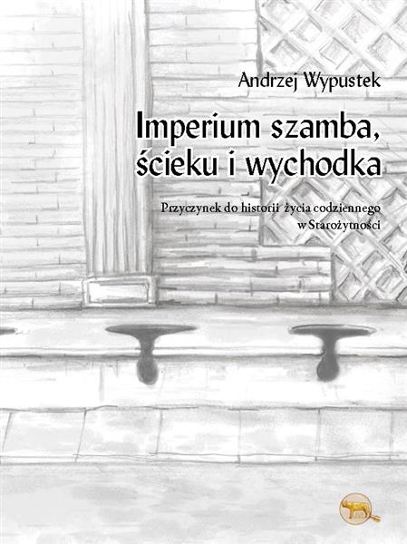IMPERIUM SZAMBA, ŚCIEKU I WYCHODKA.