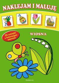 WIOSNA NAKLEJAM I MALUJĘ