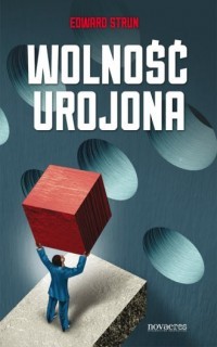 WOLNOŚĆ UROJONA