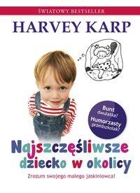NAJSZCZĘŚLIWSZE DZIECKO W OKOLICY BR