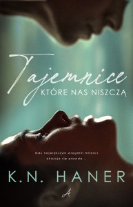 Tajemnice, które nas niszczą. Sekrety. Tom 1