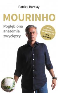 MOURINHO POGŁĘBIONA ANATOMIA ZWYCIĘZCY