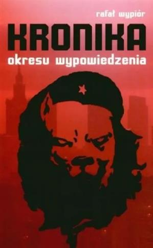 Kronika okresu wypowiedzenia