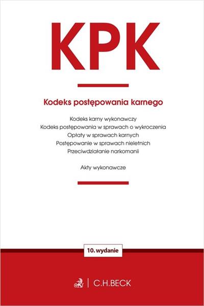 KPK. KODEKS POSTĘPOWANIA KARNEGO ORAZ USTAWY TOWAR