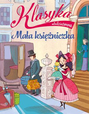 KLASYKA MŁODZIEŻOWA: MAŁA KSIĘŻNICZKA